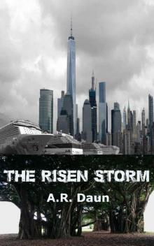 After The Rising (Book 1): The Risen Storm