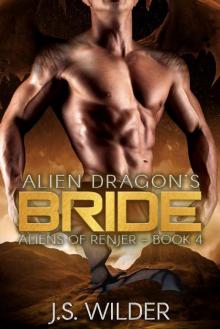 Alien Dragon's Bride (Aliens of Renjer Book 4)