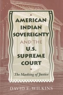 American Indian Sovereignty and the U.S. Supreme Court