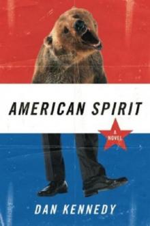 American Spirit: A Novel