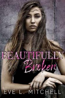 Beautifully Broken (The Denver Series Book 2)