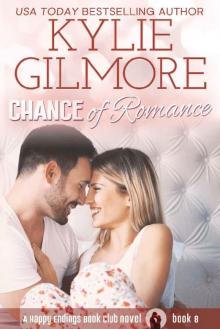 Chance of Romance (Happy Endings Book Club, Book 8)