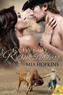 Cowboy Resurrection: Cowboy Cocktail, Book 2