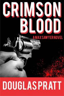 Crimson Blood (Max Sawyer Book 4)