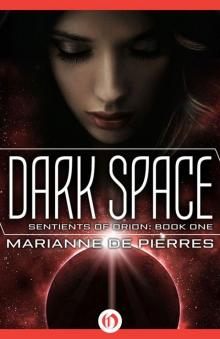 Dark Space (Sentients of Orion)