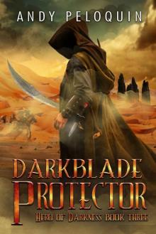 Darkblade Protector_An Epic Fantasy Adventure