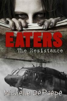 Eaters (Book 2): The Resistance