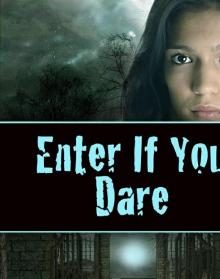 Enter If You Dare