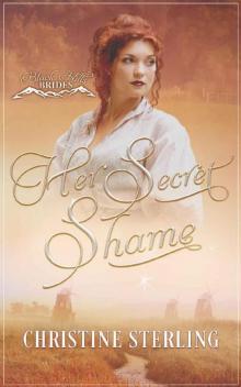 Her Secret Shame (Black Hills Brides Book 3)