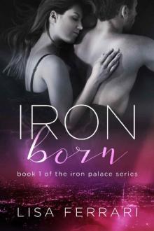 Iron Born (Iron Palace Book 1)