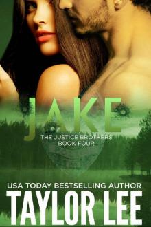 Jake:Book 4 (The Justice Brothers Series)