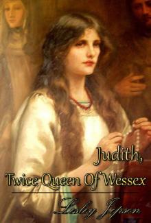 Judith, Twice Queen of Wessex