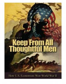 Keep From All Thoughtful Men