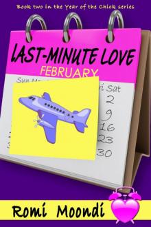 Last-Minute Love (Year of the Chick series)