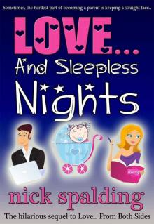 Love... And Sleepless Nights MAY 2012