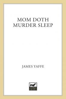 Mom Doth Murder Sleep