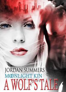 Moonlight Kin: A Wolf's Tale