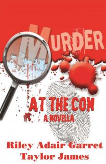 Murder at the Con: a novella