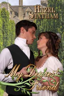 My Dearest Friend (Books We Love Regency Romance)