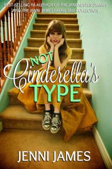 Not Cinderella's Type