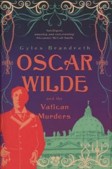 Oscar Wilde and the Vatican Murders