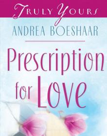 Prescription For Love