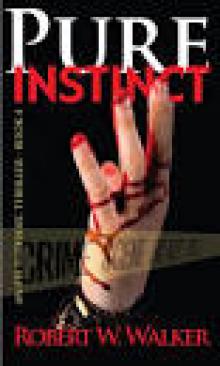 Pure Instinct (Instinct thriller series)