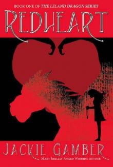 Redheart (Leland Dragon Series)