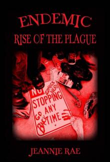 Rise of the Plague (Book 1): Endemic