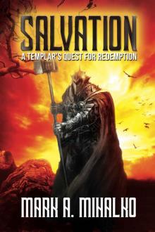 Salvation: A Templar's Quest for Redemption