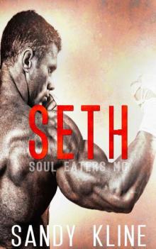 Seth: Soul Eaters MC