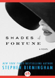 Shades of Fortune