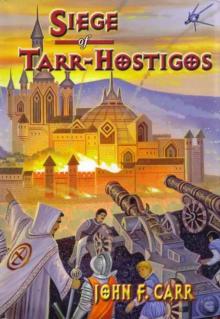 Siege of Tarr-Hostigos k-4