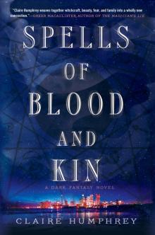 Spells of Blood and Kin