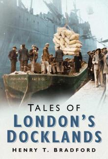 Tales of London's Docklands