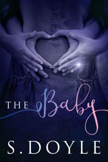 The Baby: The Bride Series