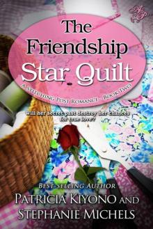 The Friendship Star Quilt