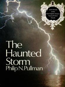 The Haunted Storm