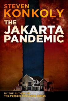 The Jakarta Pandemic