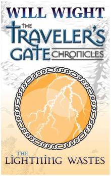 The Lightning Wastes (The Traveler's Gate Chronicles: Collection #3)