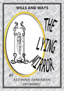 The Lying Mirror