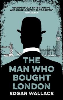 The Man Who Bought London