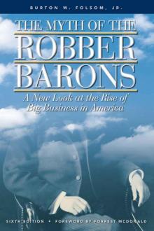 The Myth of the Robber Barons