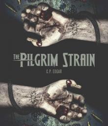 The Pilgrim Strain