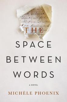 The Space Between Words