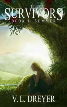 The Survivors (Book 1): Summer