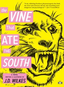 The Vine That Ate the South