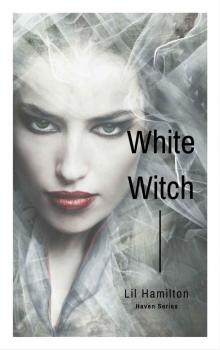 White Witch (Haven Book 1)