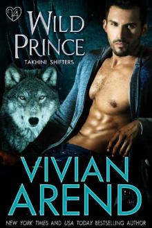 Wild Prince (Takhini Shifters Book 4)