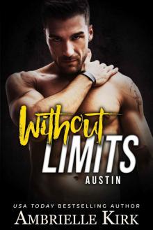 Without Limits: Austin (Rugged Riders Book 4)